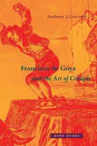 ゴヤと批評の芸術<br>Francisco de Goya and the Art of Critique