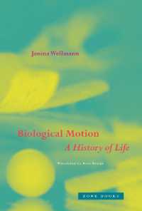 動きと生物（英訳）<br>Biological Motion : A History of Life