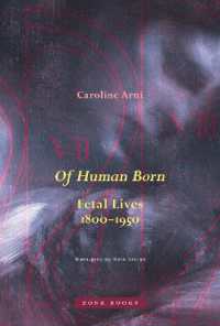 Of Human Born : Fetal Lives, 1800-1950