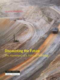 Discounting the Future : The Ascendancy of a Political Technology