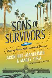 Sons of Survivors, Making Peace with Inherited Trauma
