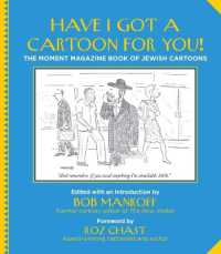 Have I Got a Cartoon for You! : The Moment Magazine Book of Jewish Cartoons