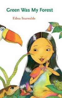 Green Was My Forest (Young Eco Fiction)