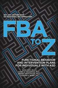 FBA to Z : Functional Behavior and Intervention Plans for Individuals with ASD