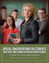 Special Considerations for Students with High-Functioning Autism Spectrum Disorder : A Guide for School Administrators