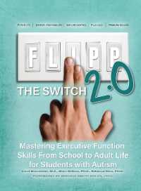 FLIPP the Switch 2.0 : Mastering Executive Function Skills from School to Adult Life for Students with Autism （2ND）