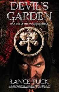 Devil's Garden : Book One of the Paladin Sequence