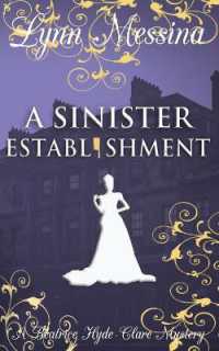 A Sinister Establishment : A Regency Cozy (Beatrice Hyde-clare Mysteries)