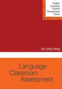 Language Classroom Assessment (English Language Teacher Development Series)