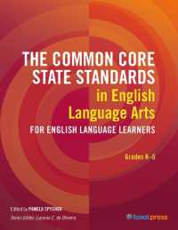 The Common Core State Standards in English Language Arts for English Language Learners, Grades K-5 (Ccss for Ells)