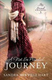 A Not So Peaceful Journey (Second Chances") 〈3〉