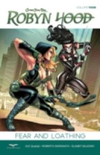 Robyn Hood Volume 4 : Fear & Loathing