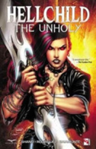 Hellchild the Unholy (Hellchild the Unholy)