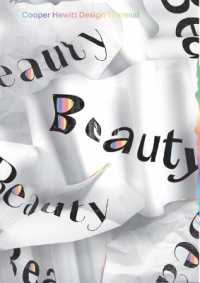 Beauty : Cooper Hewitt Design Triennial