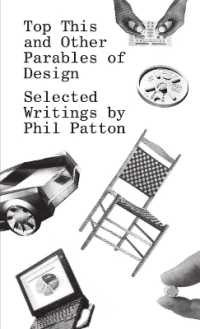 Top This and Other Parables of Design : Selected Writings by Phil Patton