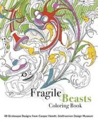 Fragile Beasts Coloring Book （CLR CSM）