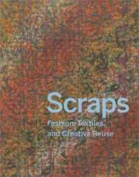 Scraps : Three Stories of Sustainable Design