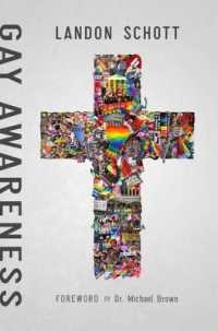 Gay Awareness : Discovering the Heart of the Father and the Mind of Christ on Sexuality