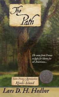 The Path : Tales from a Revolution: Rhode-Island (Tales from a Revolution)