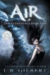 Air: A High Stakes Enemies to Lovers Paranormal Adventure (Elementals") 〈2〉
