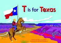 T Is for Texas (Alphabet Places) （Board Book）