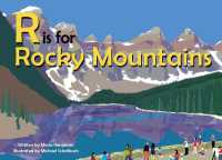 R Is for Rocky Mountains (Alphabet Places) （Board Book）
