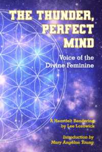The Thunder, Perfect Mind : Voice of the Divine Feminine (The Thunder, Perfect Mind)