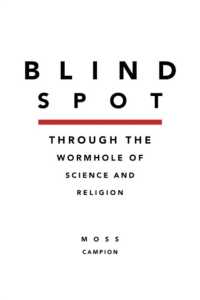 Blindspot : Throught the Wormhole of Science and Religion
