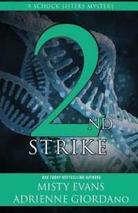 2nd Strike (Schock Sisters Mystery") 〈2〉