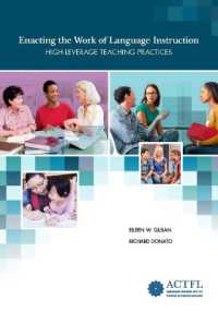 Enacting the Work of Language Instruction, Vol. 1 （2ND）