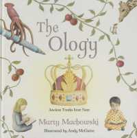 The Ology : Ancient Truths, Ever New