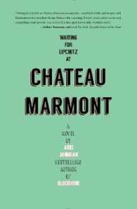 Waiting for Lipchitz at Chateau Marmont : A Novel