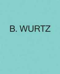 B. Wurtz