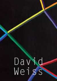 David Weiss: Works, 1968-1979 -- Hardback