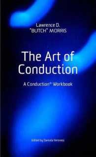 The Art of Conduction : A Conduction Workbook