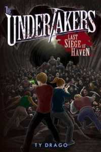 The Undertakers: Last Siege of Haven (Undertakers)