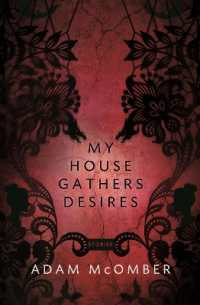 My House Gathers Desires (American Reader Series)