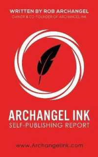 Archangel Ink Self-Publishing Report