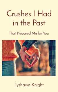 Crushes I Had in the Past : That Prepared Me for You （Large Print）