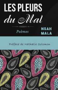 Les Pleurs du Mal : Poèmes