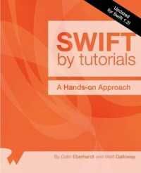 Swift by Tutorials : Updated for Swift 1.2: A Hands-On Approach