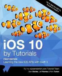 IOS 10 by Tutorials : Learning the New IOS APIs with Swift 3