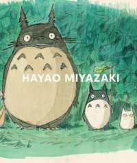 宮崎駿（LA・アカデミー映画博物館オープニング記念展示図録）<br>Hayao Miyazaki