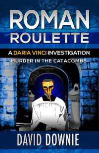 Roman Roulette : A Daria Vinci Investigation (Daria Vinci Investigations)