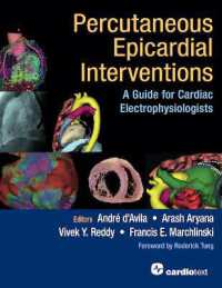 Percutaneous Epicardial Interventions : A Guide for Cardiac Electrophysiologists