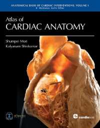 心臓解剖学アトラス<br>Atlas of Cardiac Anatomy (Anatomical Basis of Cardiac Interventions)