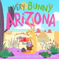 A Very Bunny Arizona : A Grand Canyon State Easter Adventure