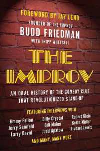 The Improv : An Oral History of the Comedy Club that Revolutionized Stand-Up