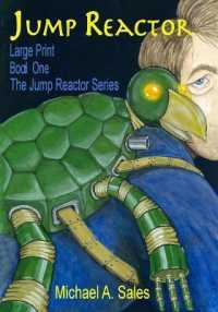 Jump Reactor : Large Print, Book One, the Jump Reactor Series (Jump Reactor)