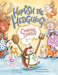 Hamish the Hedgehog, Cooking Classes : Volume 2 (Hamish the Hedgehog)